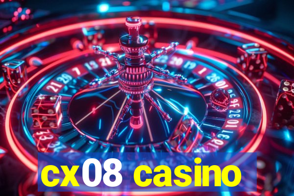 cx08 casino